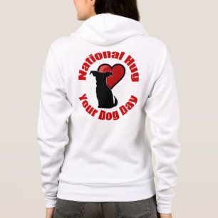 National Hug Your Dog Day Hoodie