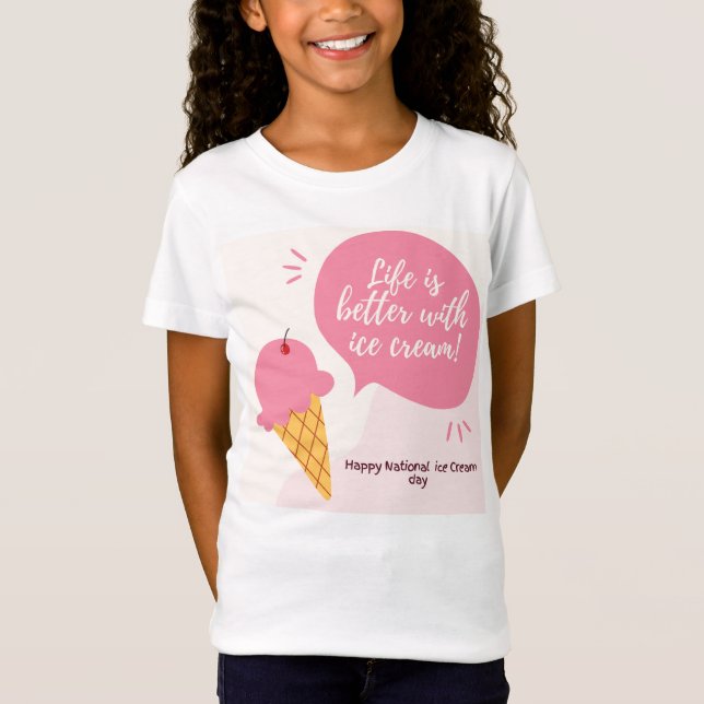 NATIONAL ICE CREAM DAY  T SHIRT GIRLS (Front)