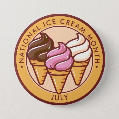 National Ice Cream Month Button