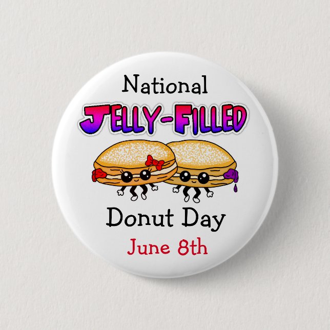 National Jelly-Filled Donut Day   Button (Front)