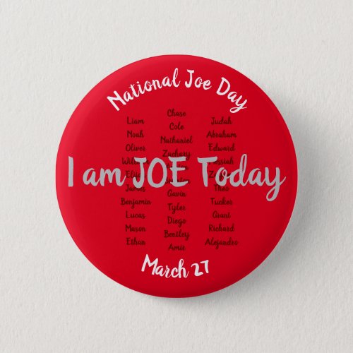 National Joe Day March 27 6 Cm Round Badge Button