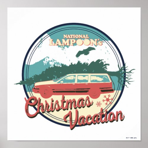 National Lampoons Christmas Vacation Badge Poster