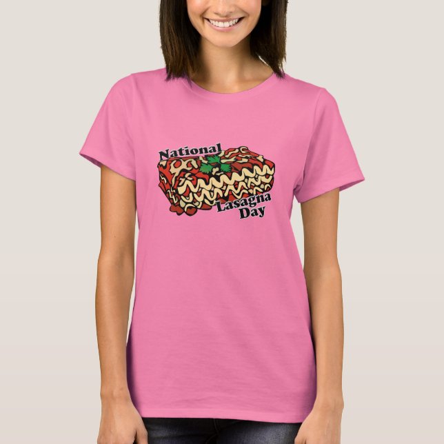 National Lasagna Day T-Shirt (Front)