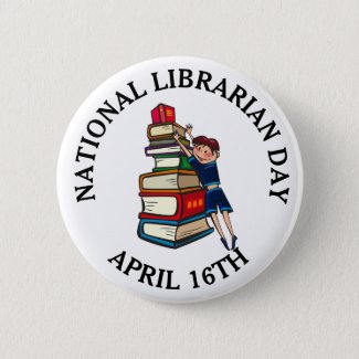 National Librarian Day April 16th button