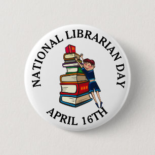 National Librarian Day April 16th button