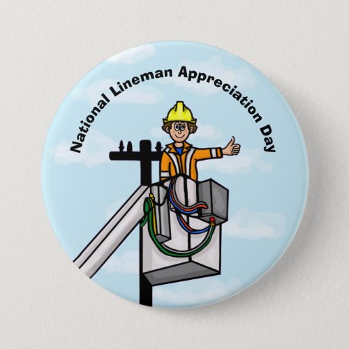 National Lineman Appreciation Day Button