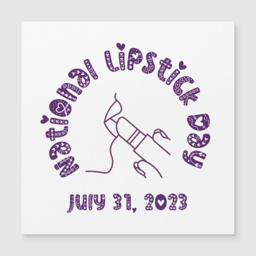 National Lipstick Day July 31 2023     