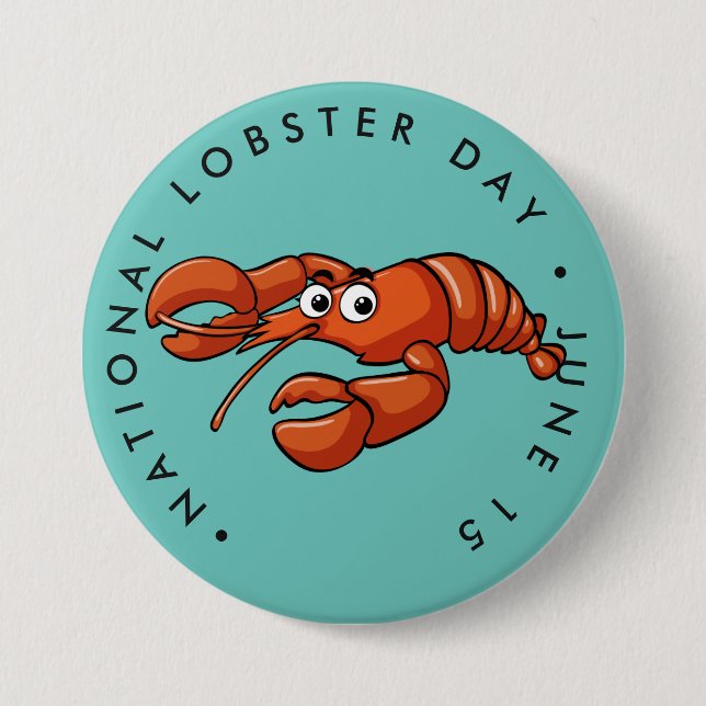 National Lobster Day, cartoon lobster Button (Front)
