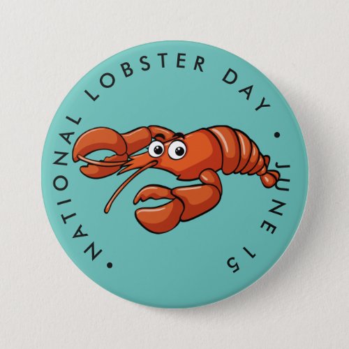 National Lobster Day cartoon lobster Button