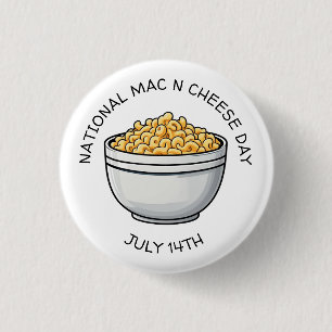 National Mac n Cheese Day is July 14th Button