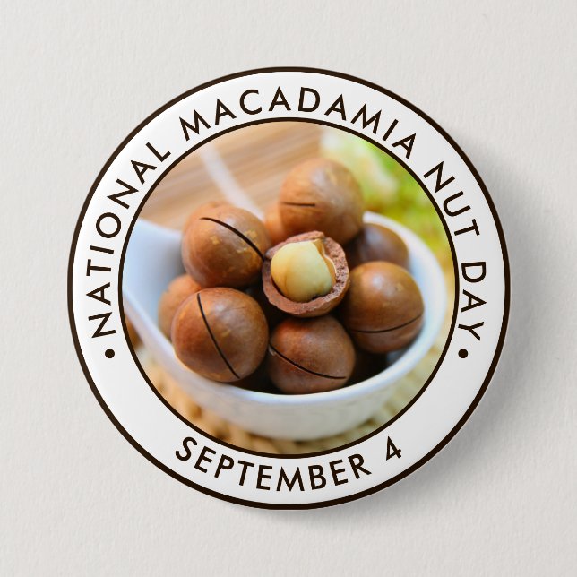 National Macadamia Nut Day Button (Front)