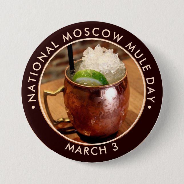 National Moscow Mule Day Button (Front)