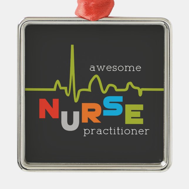 National Nurse Practitioner Week Awesome Metal Ornament (Front)