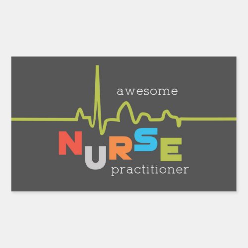 National Nurse Practitioner Week Awesome Rectangular Sticker