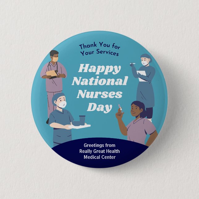 National Nurses Day Customizable Button (Front)