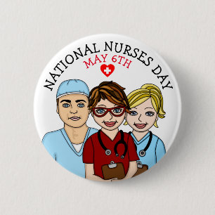 National Nurses Day May 6th Button