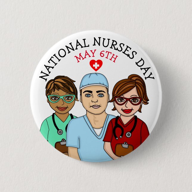 National Nurses Day May 6th    Button (Front)