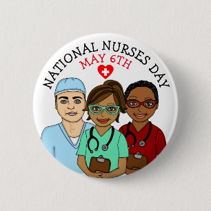 National Nurses Day May 6th Button