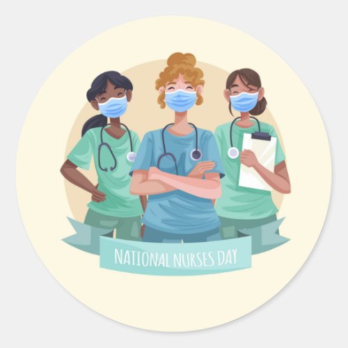 National Nurses Day   Nurse Appreciation Week  Classic Round Sticker