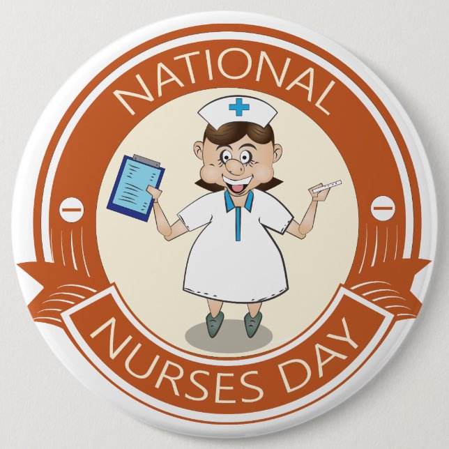 National Nurses Day Sign Button (Front)