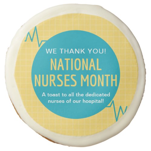 National Nurses Month Sugar Cookie