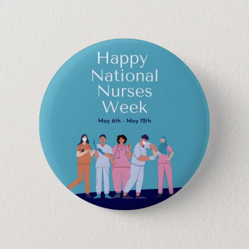 National Nurses Week Button