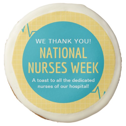 National Nurses Week Sugar Cookie