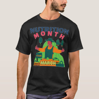 NATIONAL NUTRITION MONTH NUTRITION MONTH 9 T-Shirt