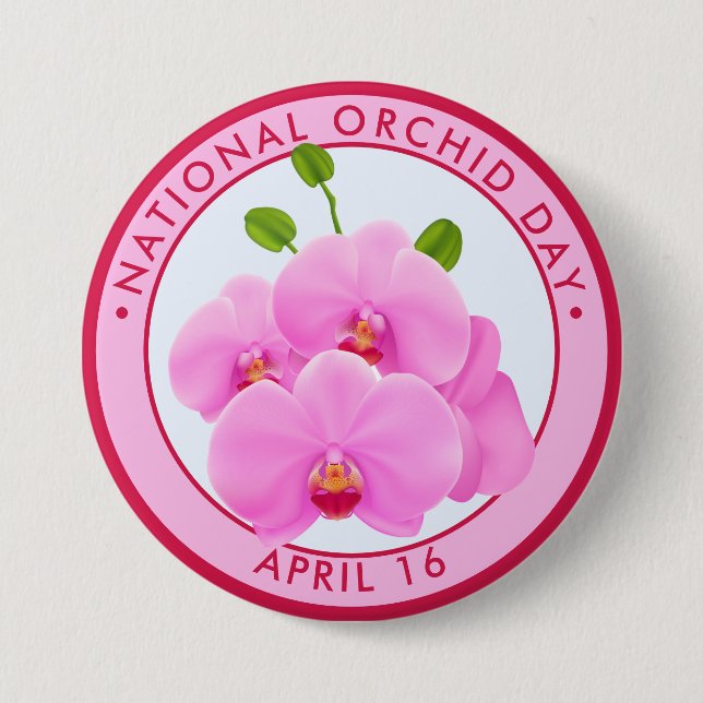 National Orchid Day, pink orchids Button (Front)