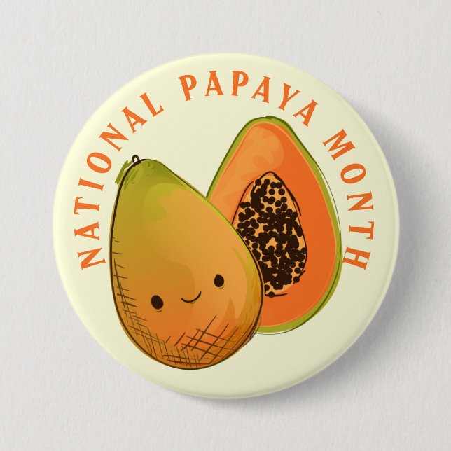 National Papaya Month Happy Fruit Button (Front)