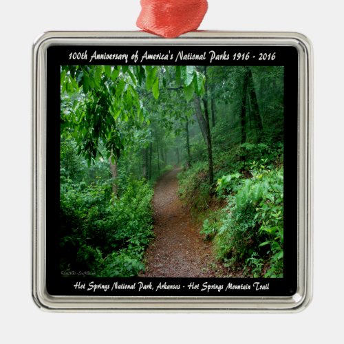 National Park Anniversary Hot Springs Mt Trail Metal Ornament