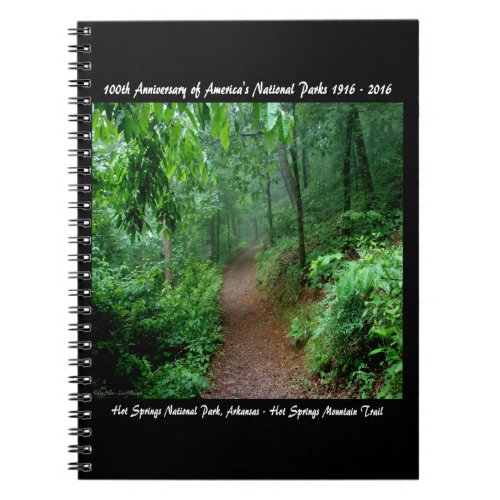 National Park Anniversary Hot Springs Mt Trail Notebook