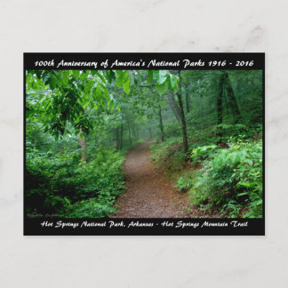 National Park Anniversary Hot Springs Mt Trail Postcard