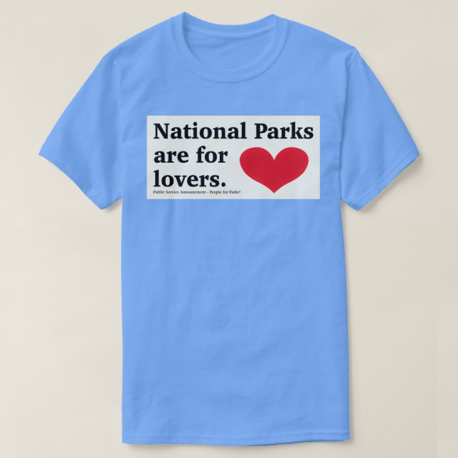National Parks are for lovers sticker T-Shirt (Design Front)