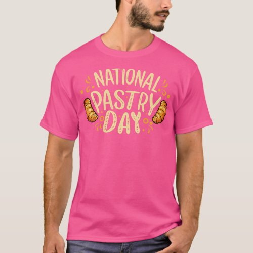 National Pastry Day December T_Shirt
