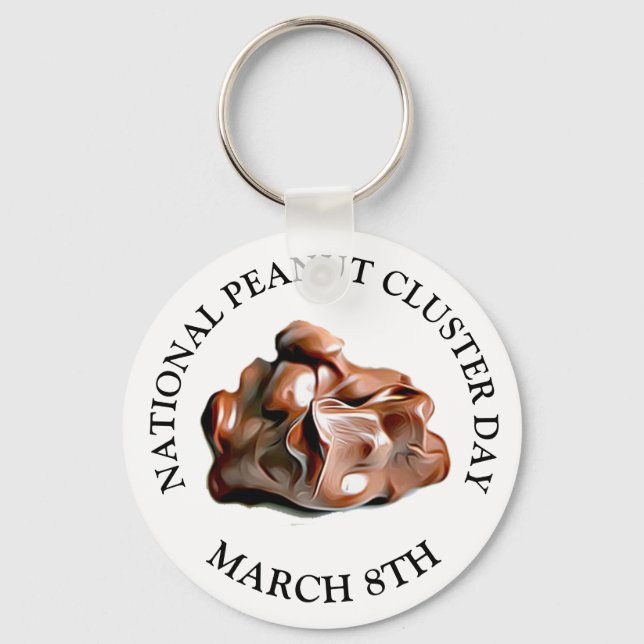 National Peanut Cluster Day March 8th Key Chain (Front)