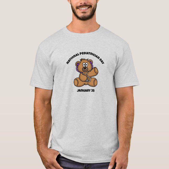 National Pediatrician Day Teddy Bear Doctor Shirt (Front)