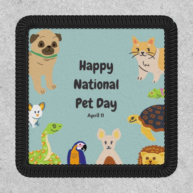 National Pet Day April 11 Patch (Front)