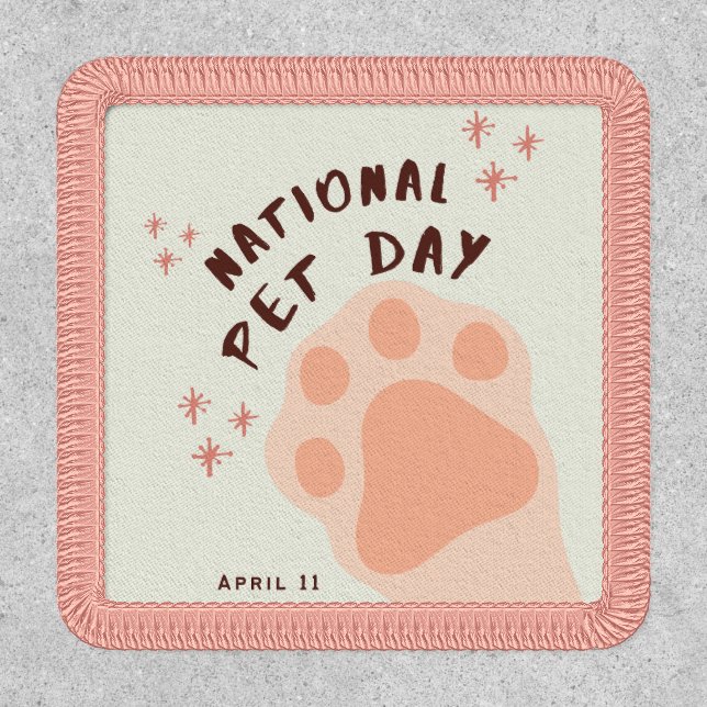National Pet Day April 11 Patch (Front)