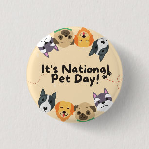 National Pet Day Button