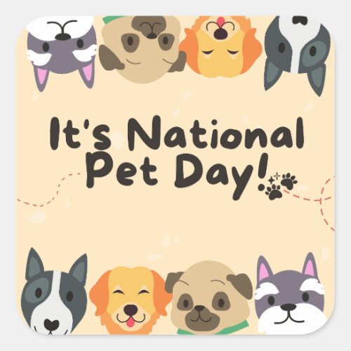 National Pet Day Square Sticker