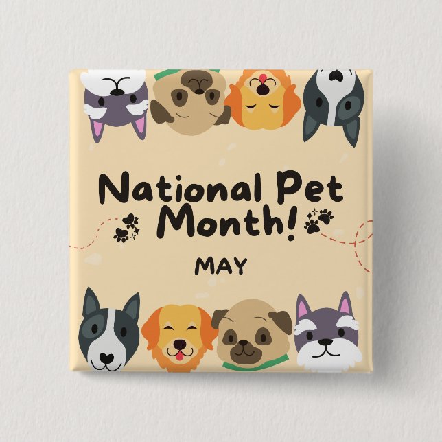 National Pet Month Button (Front)