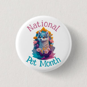  National Pet Month Button