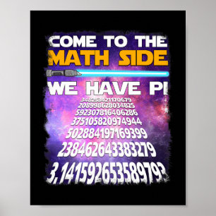 National Pi Day March 14 2025 Come To Math Side  Poster