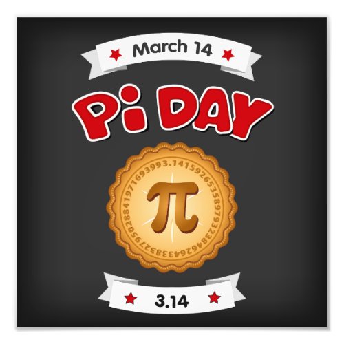 National Pi Day March 14  Photo Print