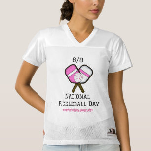 National Pickleball Day August 8th  Women's Football Jersey