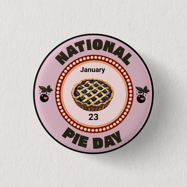 National Pie Day Cherry Pie Button (Front)