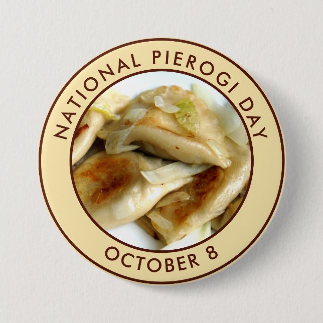 National Pierogi Day Button (Front)