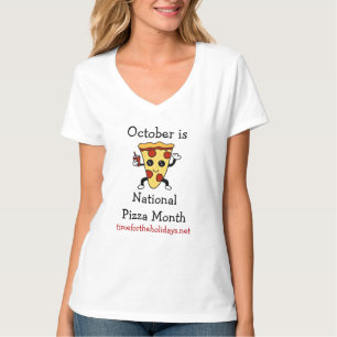 National Pizza Month Funny Food Observances  T-Shi T-Shirt