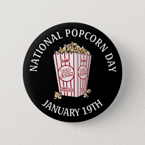 National Popcorn Day January 19th Button